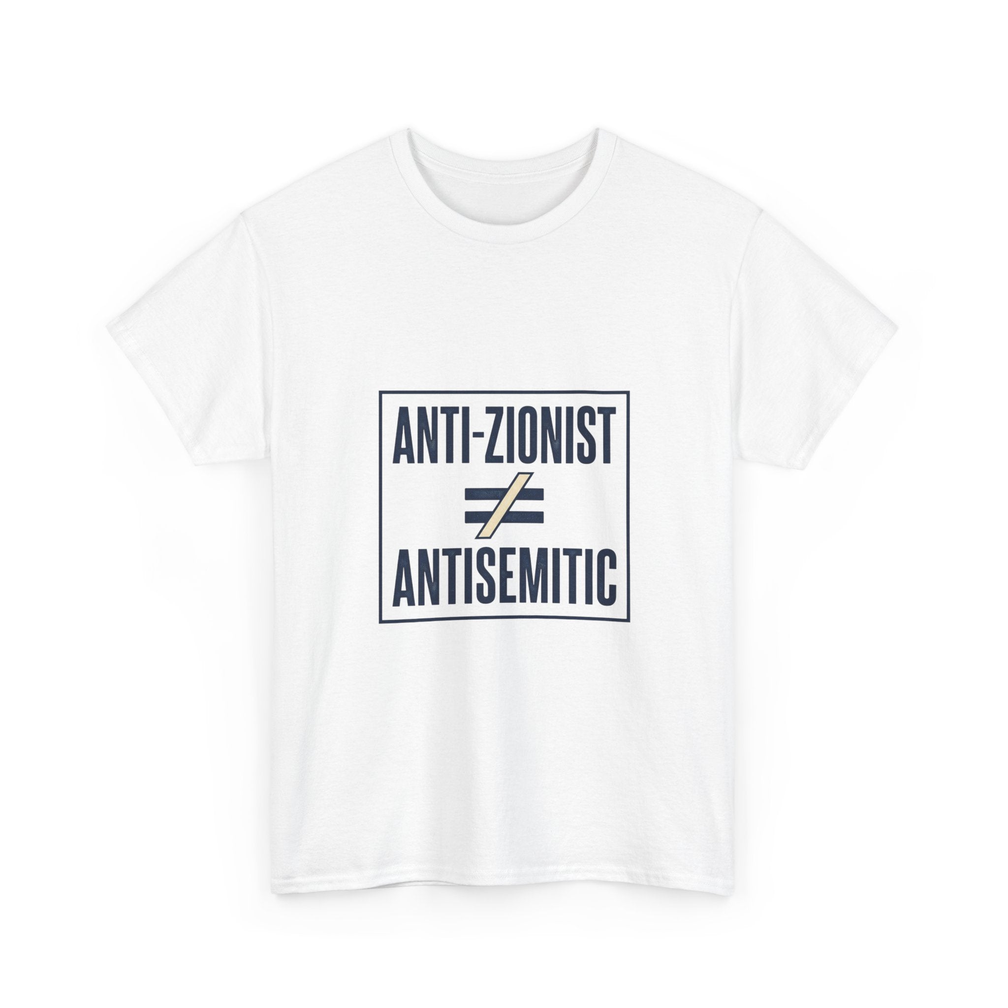 T-Shirt — "Anti-Zionist ≠ Antisemitic" Statement Tee