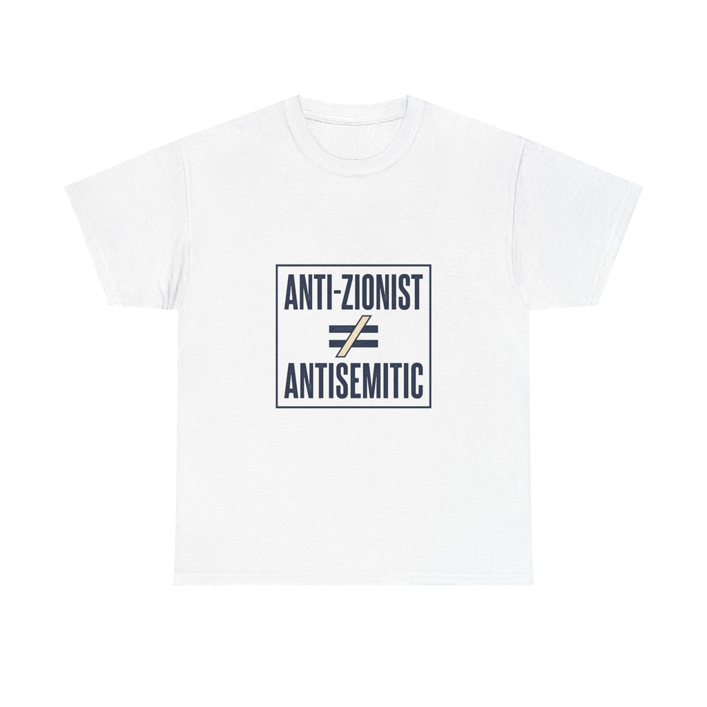 T-Shirt — "Anti-Zionist ≠ Antisemitic" Statement Tee